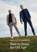 How to dress for old age