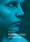 Fourteen Ways of Looking