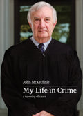 My Life in Crime: a tapestry of cases