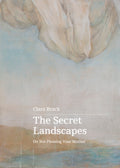 The Secret Landscapes.