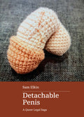 Detachable Penis: A Queer Legal Saga